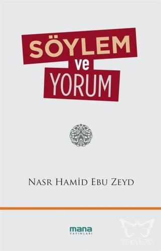 Söylem ve Yorum