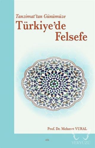 Tanzimat'tan Günümüze Türkiye'de Felsefe