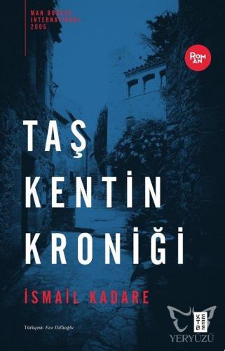 Taş Kentin Kroniği