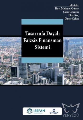 Tasarrufa Dayalı Faizsiz Finansman Sistemi