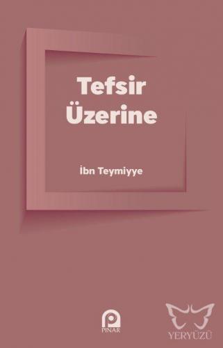 Tefsir Üzerine