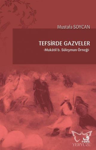 Tefsirde Gazveler