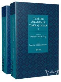 Tefsire Akademik Yaklaşımlar 1 - 2