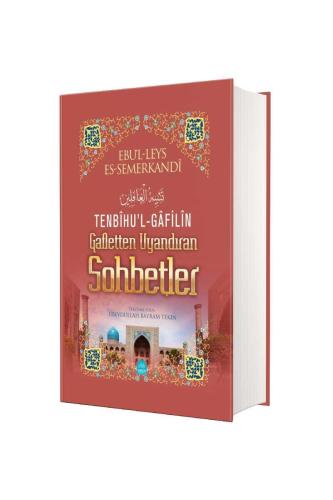 Tenbihul Gafilin Gafletten Uyandıran Sohbetler