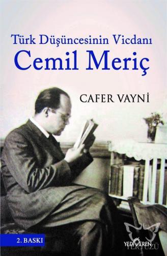 Türk Düşüncesinin Vicdanı Cemil Meriç