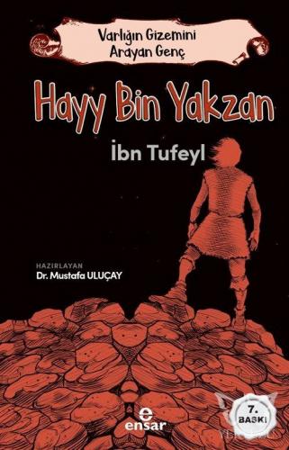 Varlığın Gizemini Arayan Genç - Hayy Bin Yakzan