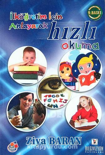 İlköğretim İçin Anlayarak Hızlı Okuma