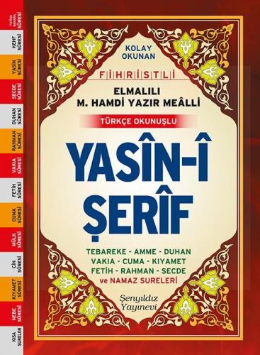 Yasin-İ Şerif (Fihristli, Mealli Ve Türkçe Okunuşlu) - Cep Boy