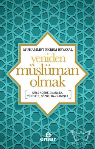 Yeniden Müslüman Olmak