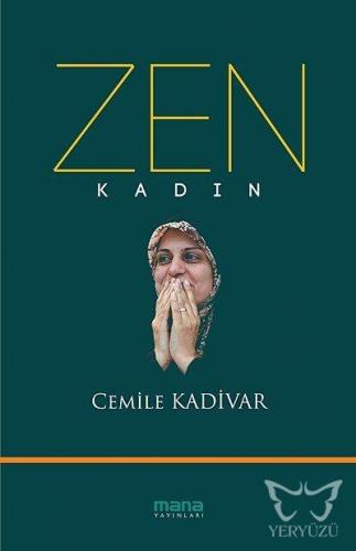 Zen - Kadın